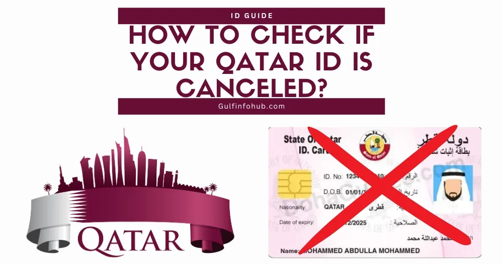 How To Check If Your Qatar ID Is Canceled?