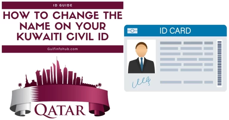 How to Change the Name on Your Kuwaiti Civil ID