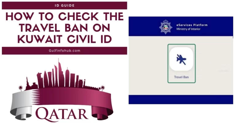 How to check the travel ban on Kuwait civil ID